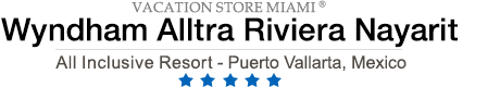 Wyndham Alltra Riviera Nayarit Resort – Puerto Vallarta – Wyndham Alltra Nayarit Vallarta All Inclusive Resort